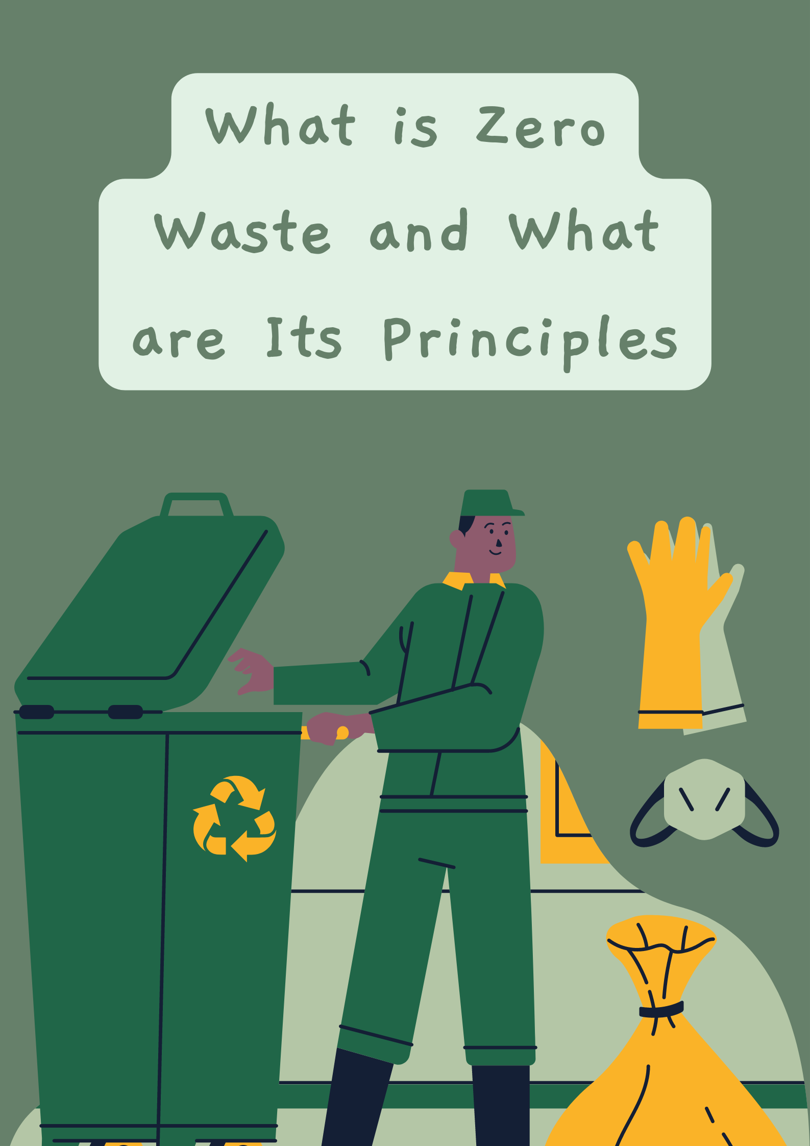 What Is Zero Waste And What Are It's Principles